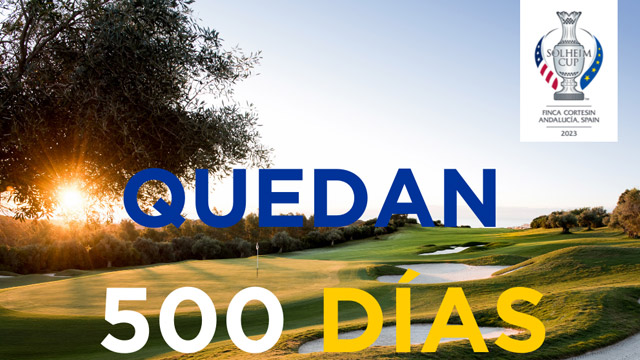 500 días para la Solheim Cup 2023