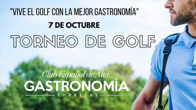Torneo Golf Club Español de Alta Gastronomía