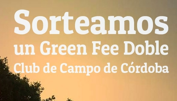 Sorteamos un Green Fee Doble para el Club de Campo de Córdoba