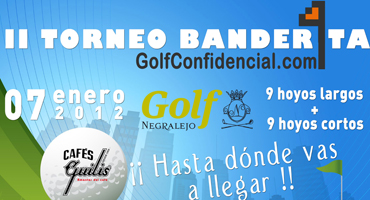 Golf Confidencial recibe el nuevo año con la segunda edición del Torneo Banderita